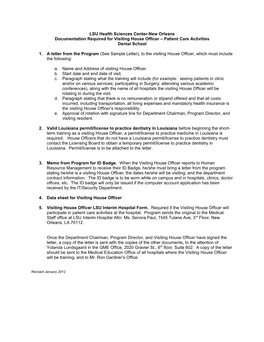 Criteria for a Visiting Resident Participating in Patient Care Activities