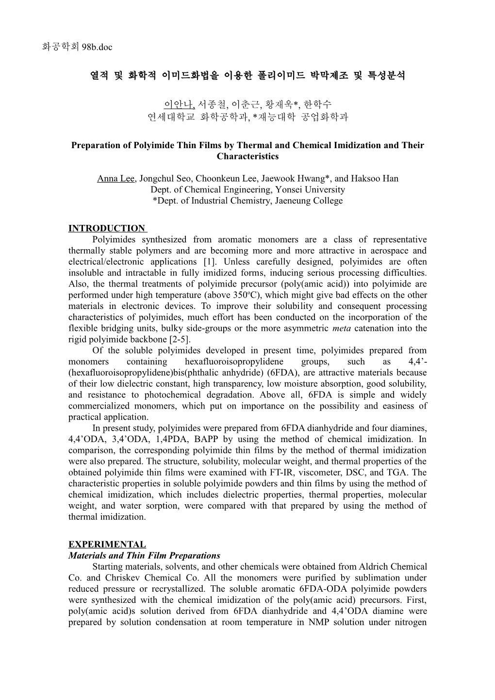 Preparation of Polyimide Thin Films by Thermal and Chemical Imidization and Their