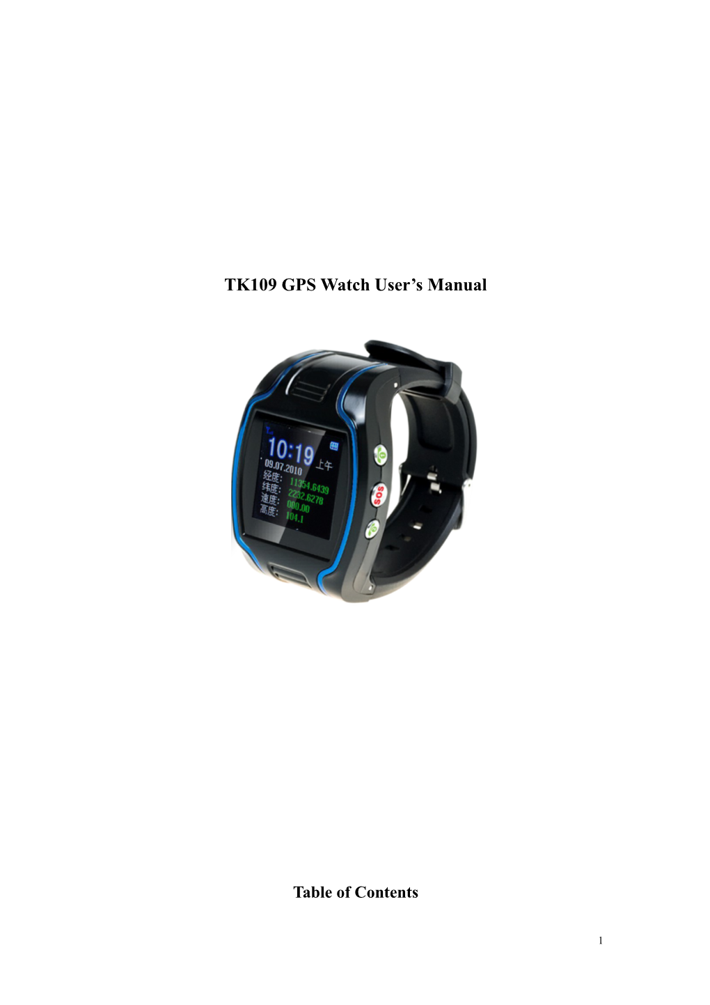 TK109 GPS Watch Tracker User's Manual