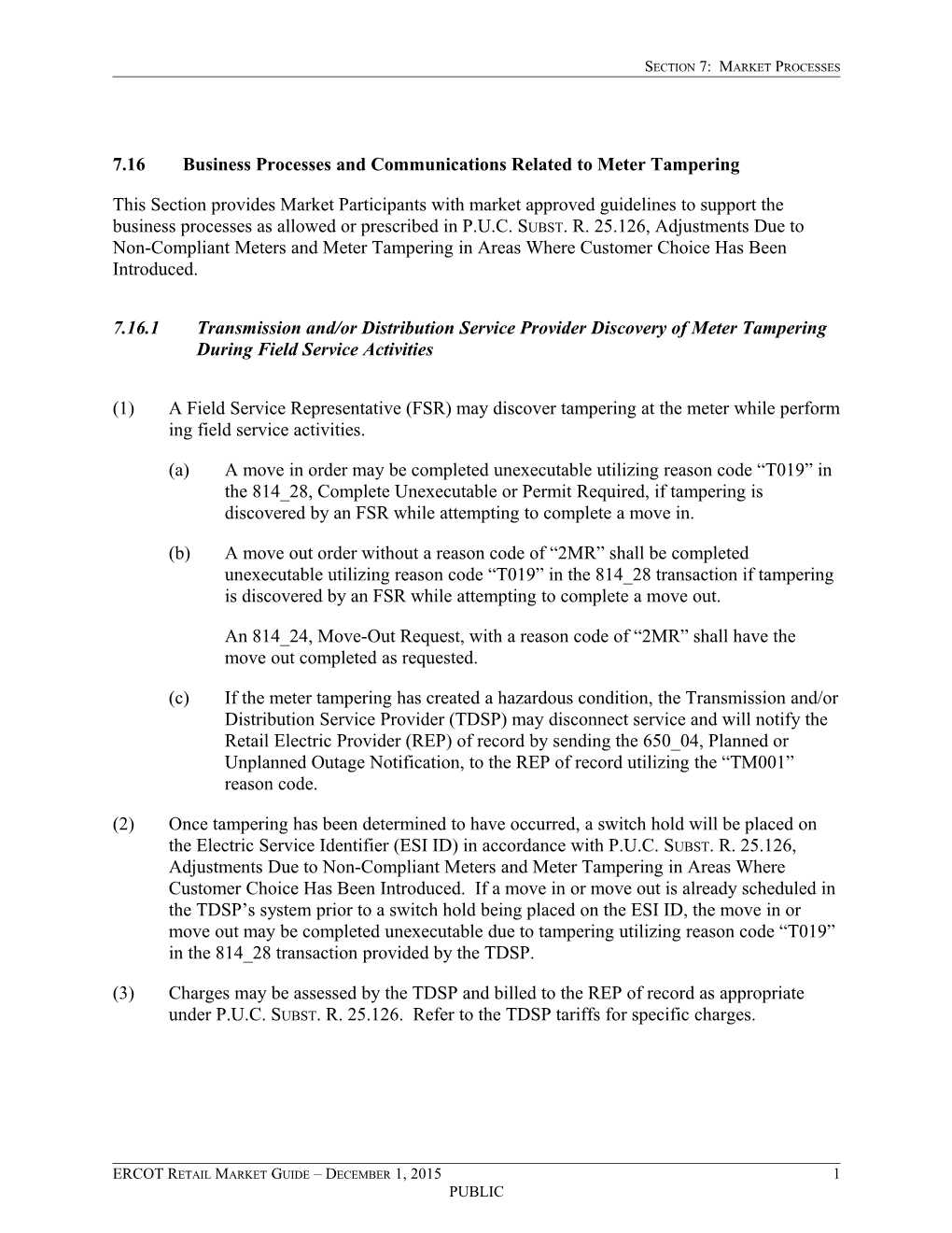 7.16 Business Processes and Communications Related to Meter Tampering