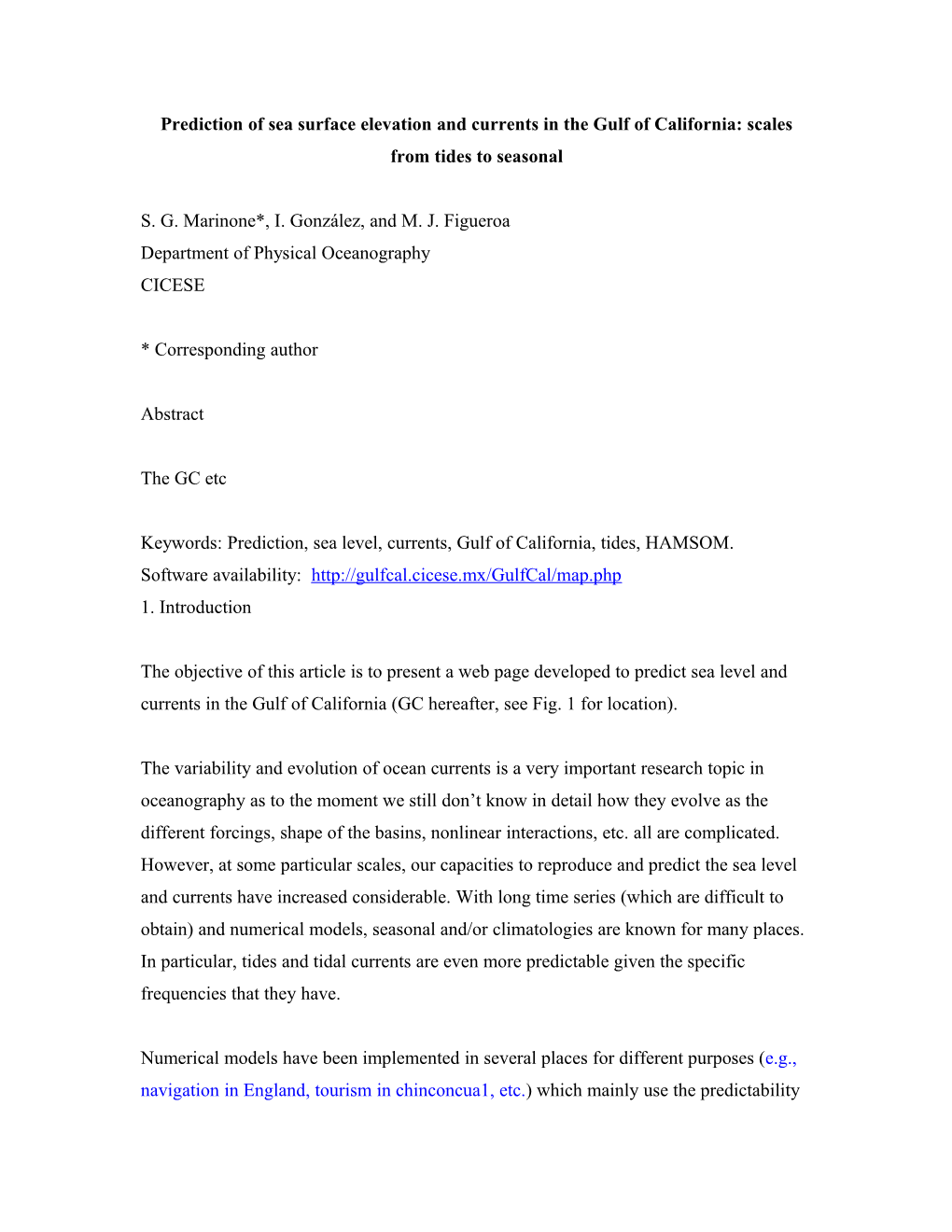 Prediction of Sea Surface Elevation and Currents in the Gulf of California: Scales From