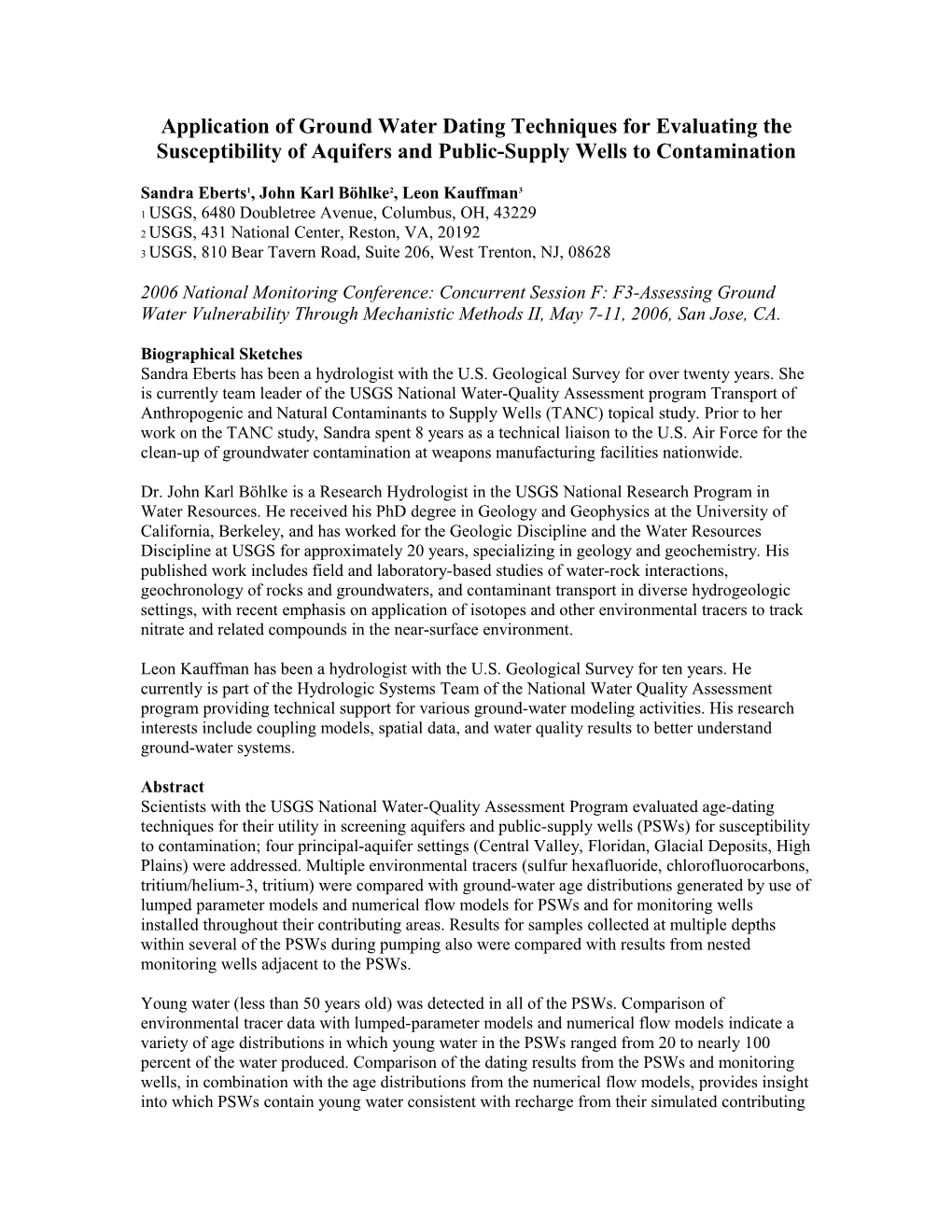 Application of Ground Water Dating Techniques for Evaluating The