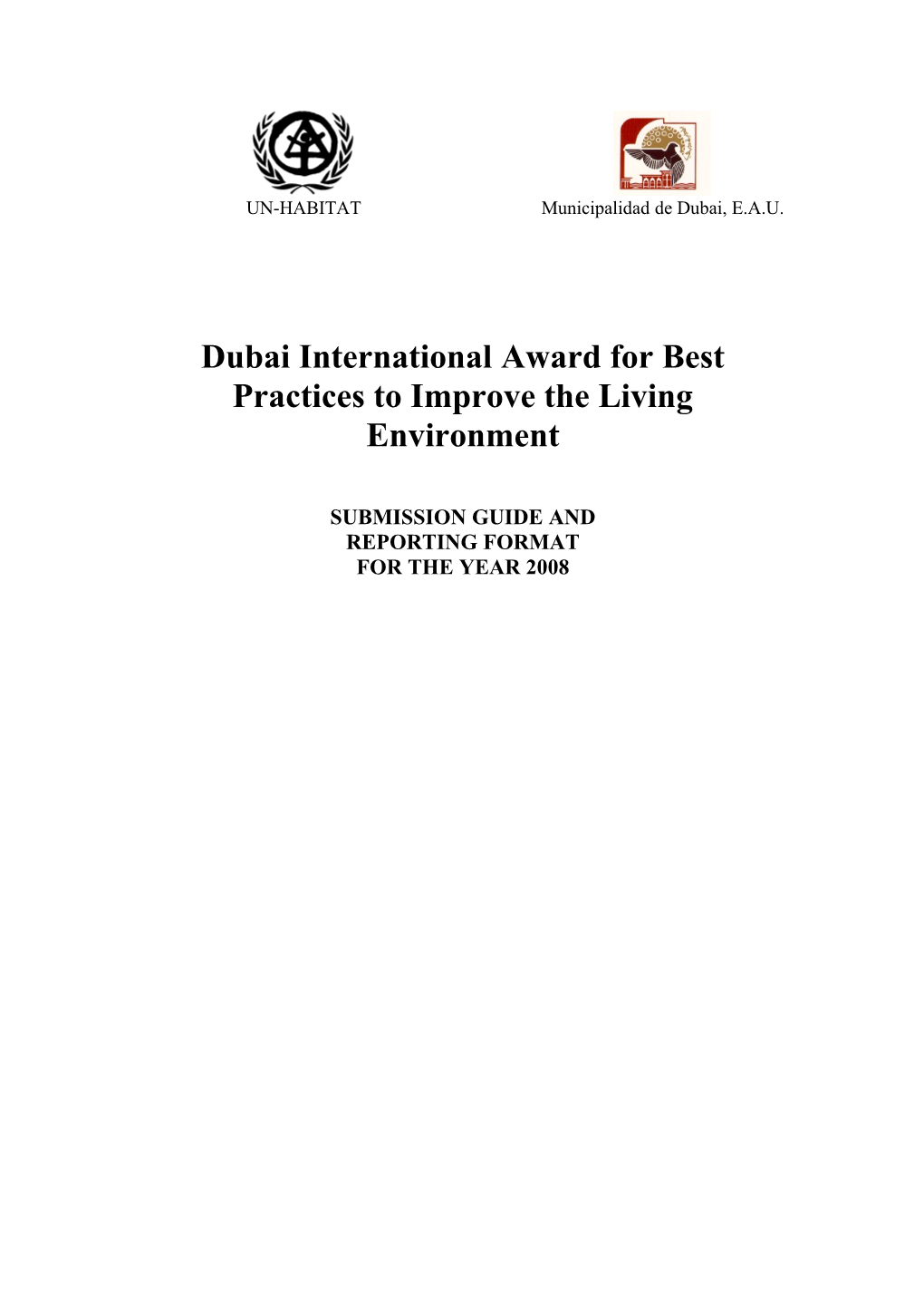 Dubai International Award for Best Practices to Improve the Living Environment