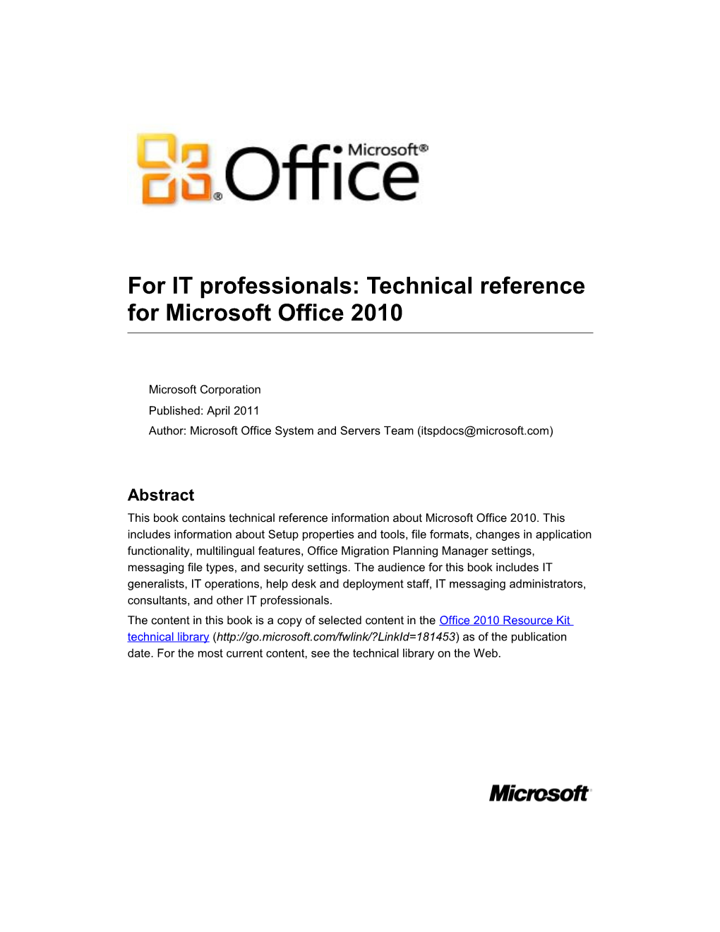 For IT Professionals: Technical Reference for Microsoft Office 2010