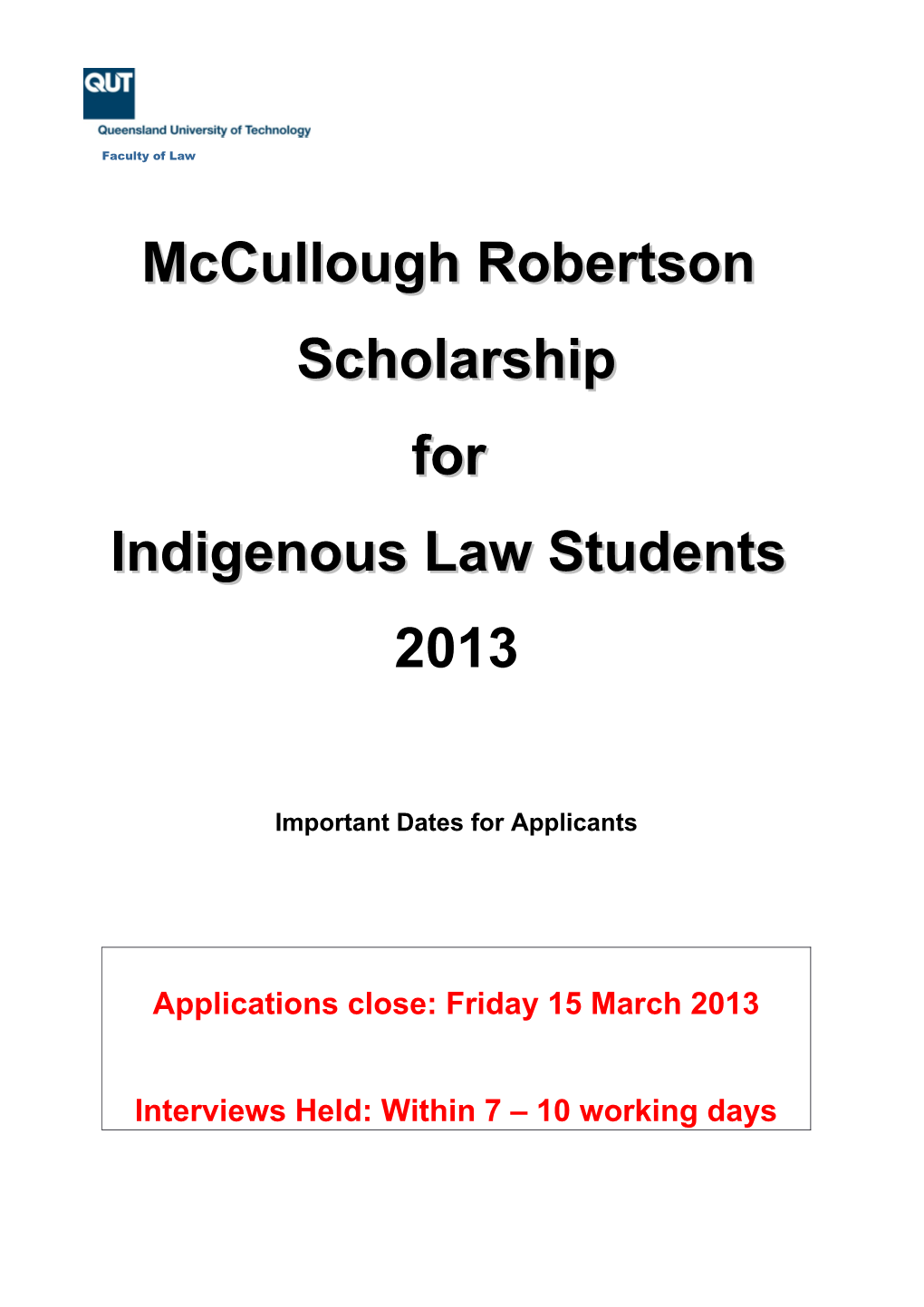 Mccullough Robertson Scholarship Application Form