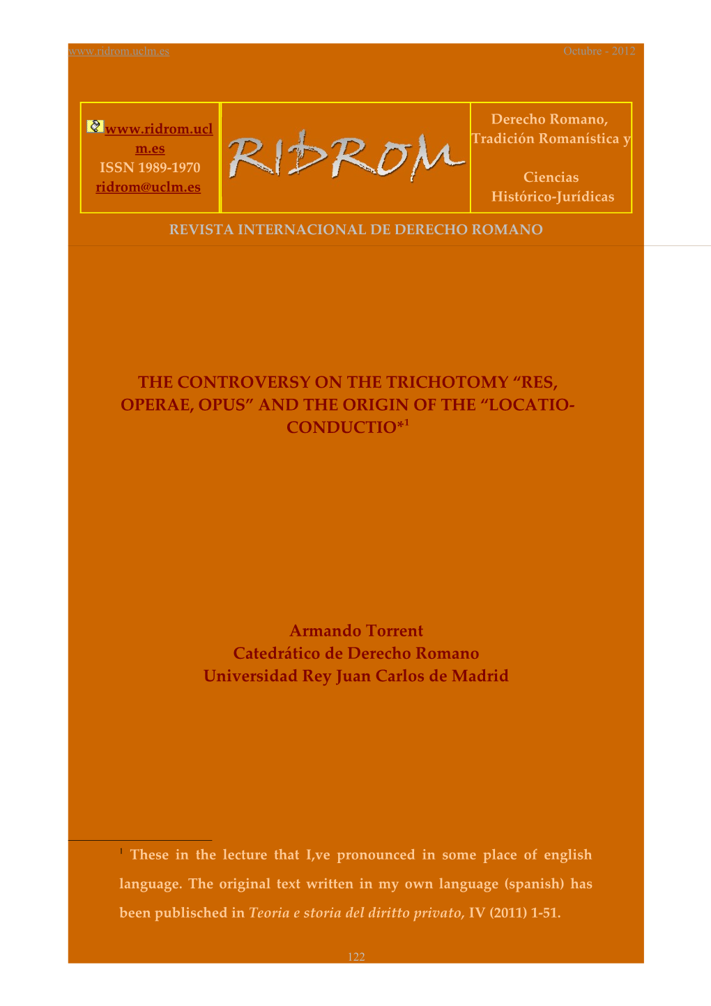 The Controversy on the Trichotomy Res, Operae, Opus and the Origin of the Locatio-Conductio