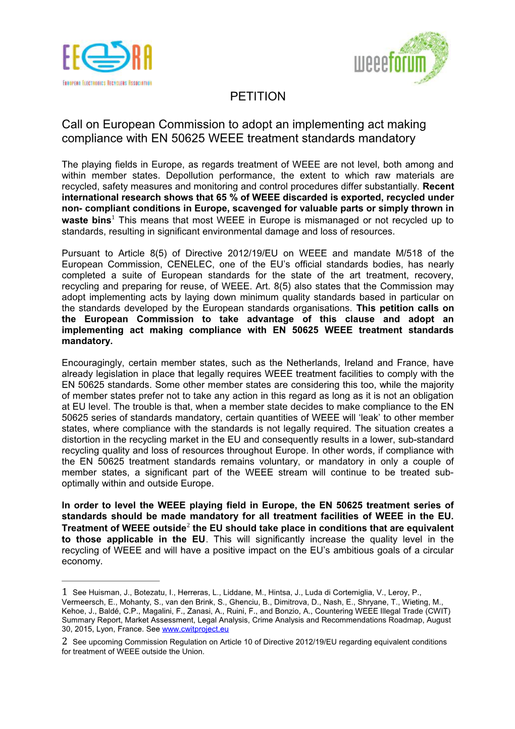 Call on European Commission to Adopt an Implementing Act Making Compliance with EN 50625