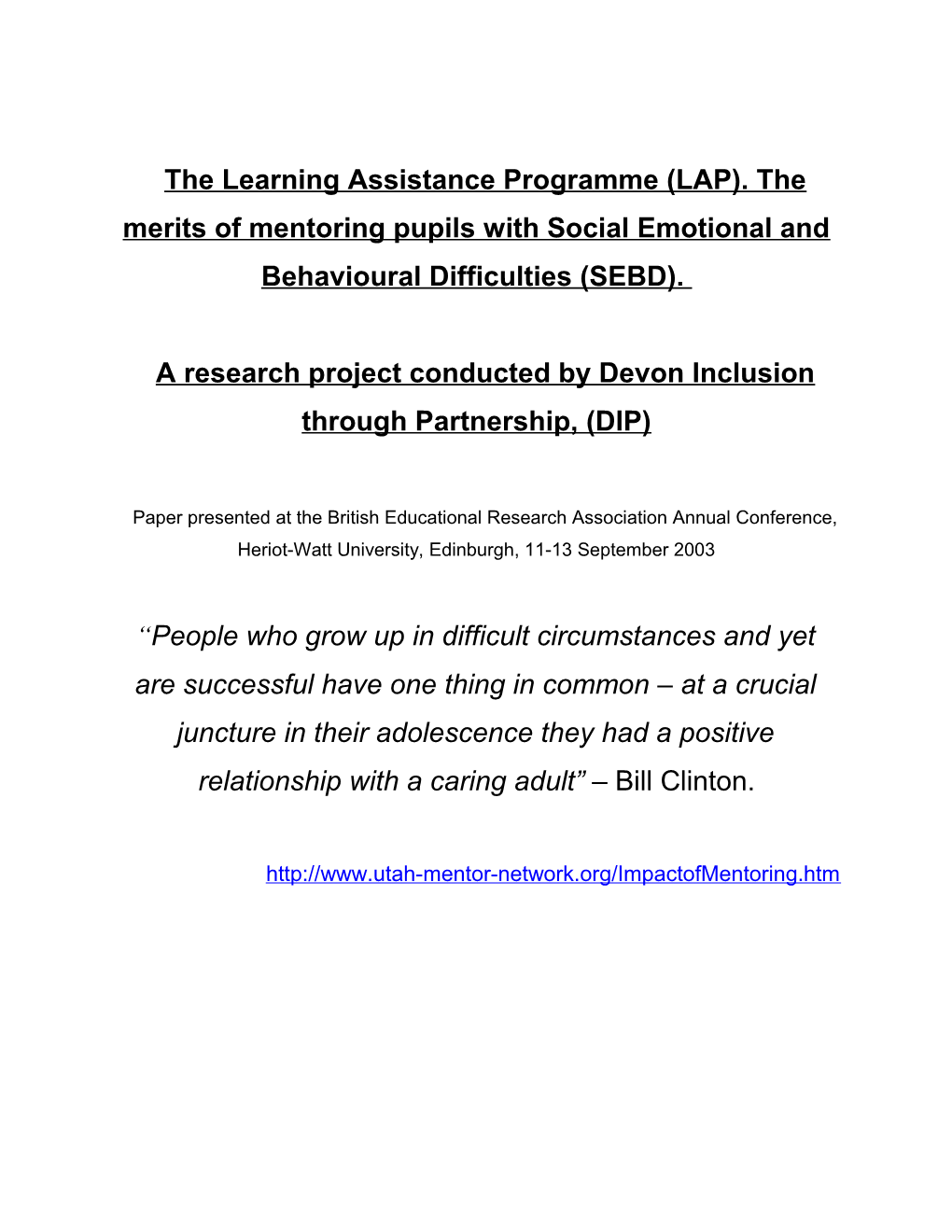 The Learning Assistant Program (LAP)