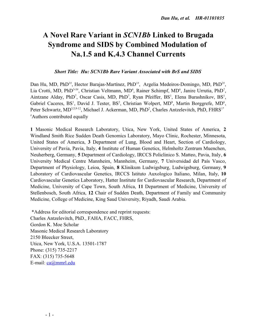 A Novel Mutation in the SCN5A Gene Associated with Arrhythmic Storm Developing Post-Myocardial