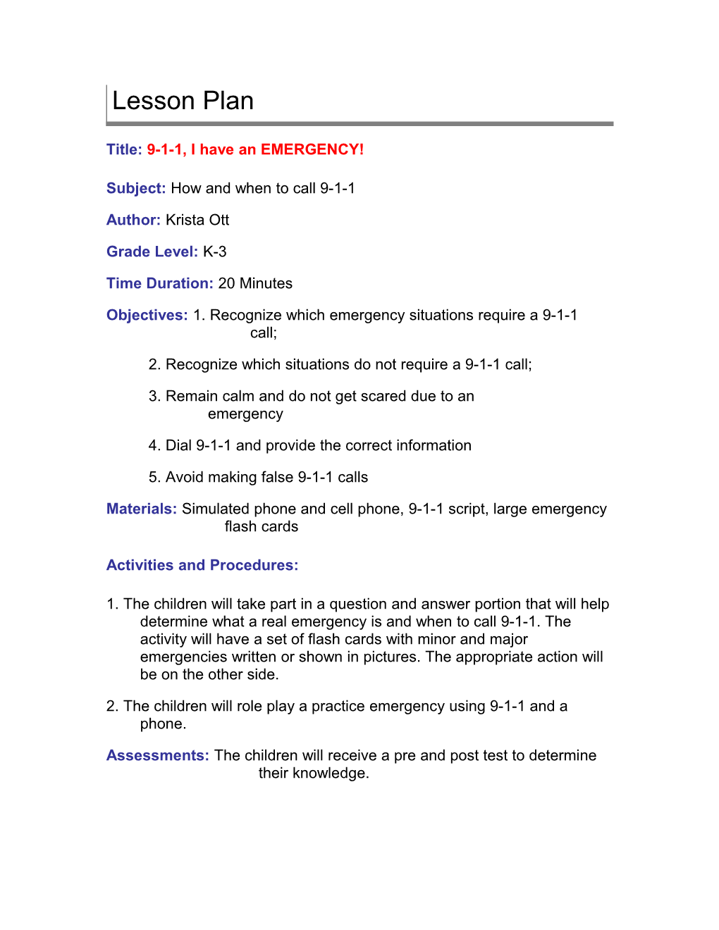 Subject:How and When to Call 9-1-1