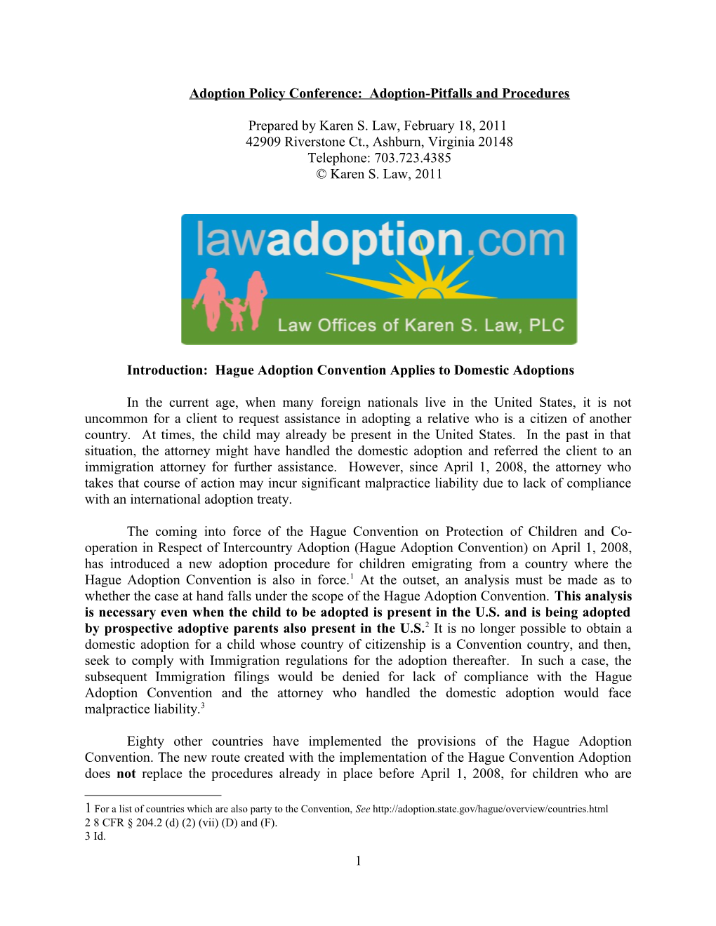 Adoption Policy Conference: Adoption-Pitfalls and Procedures