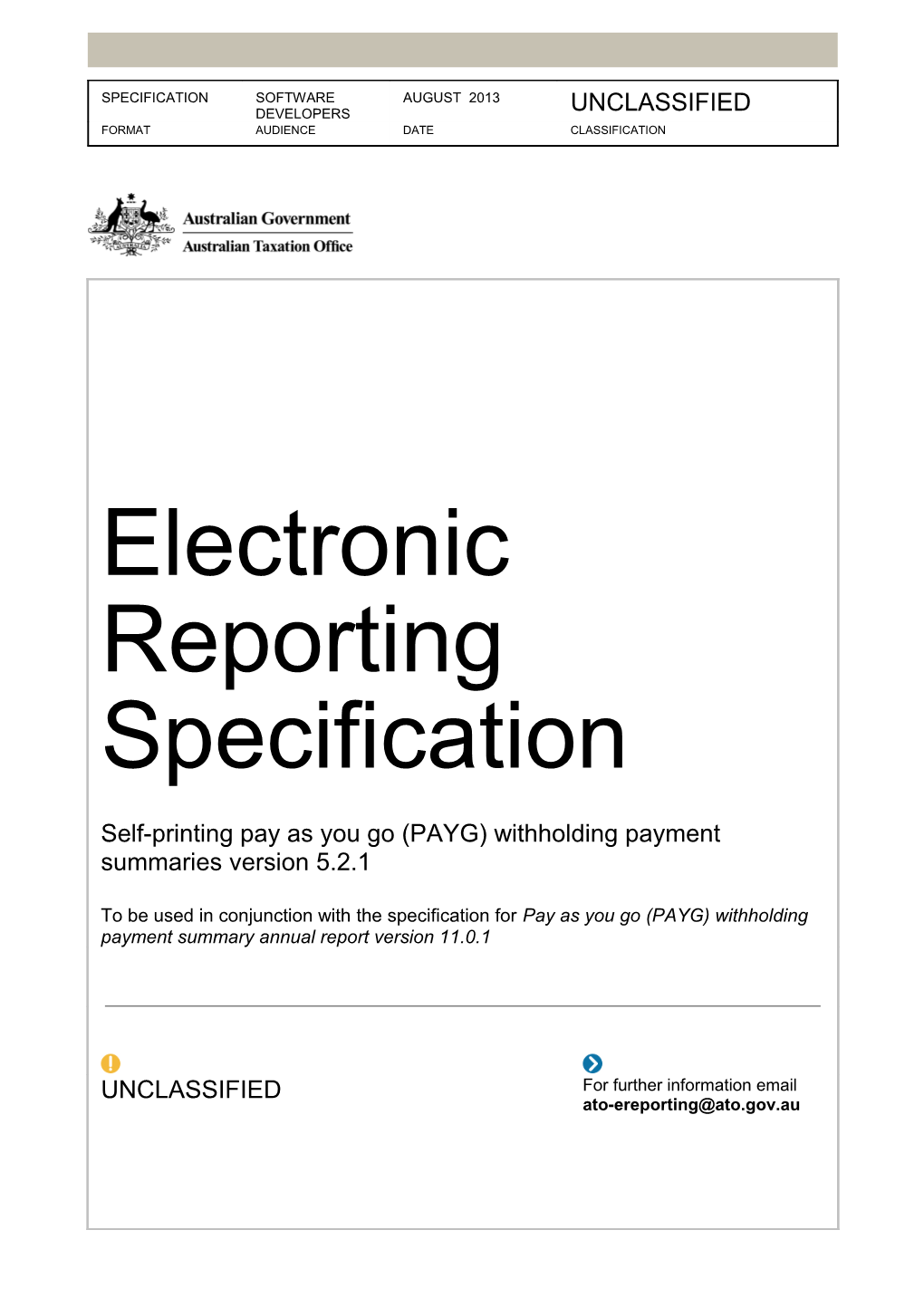 ELECTRONIC REPORTING SPECIFICATION Self-Printing Pay As You Go (PAYG) Withholding Payment