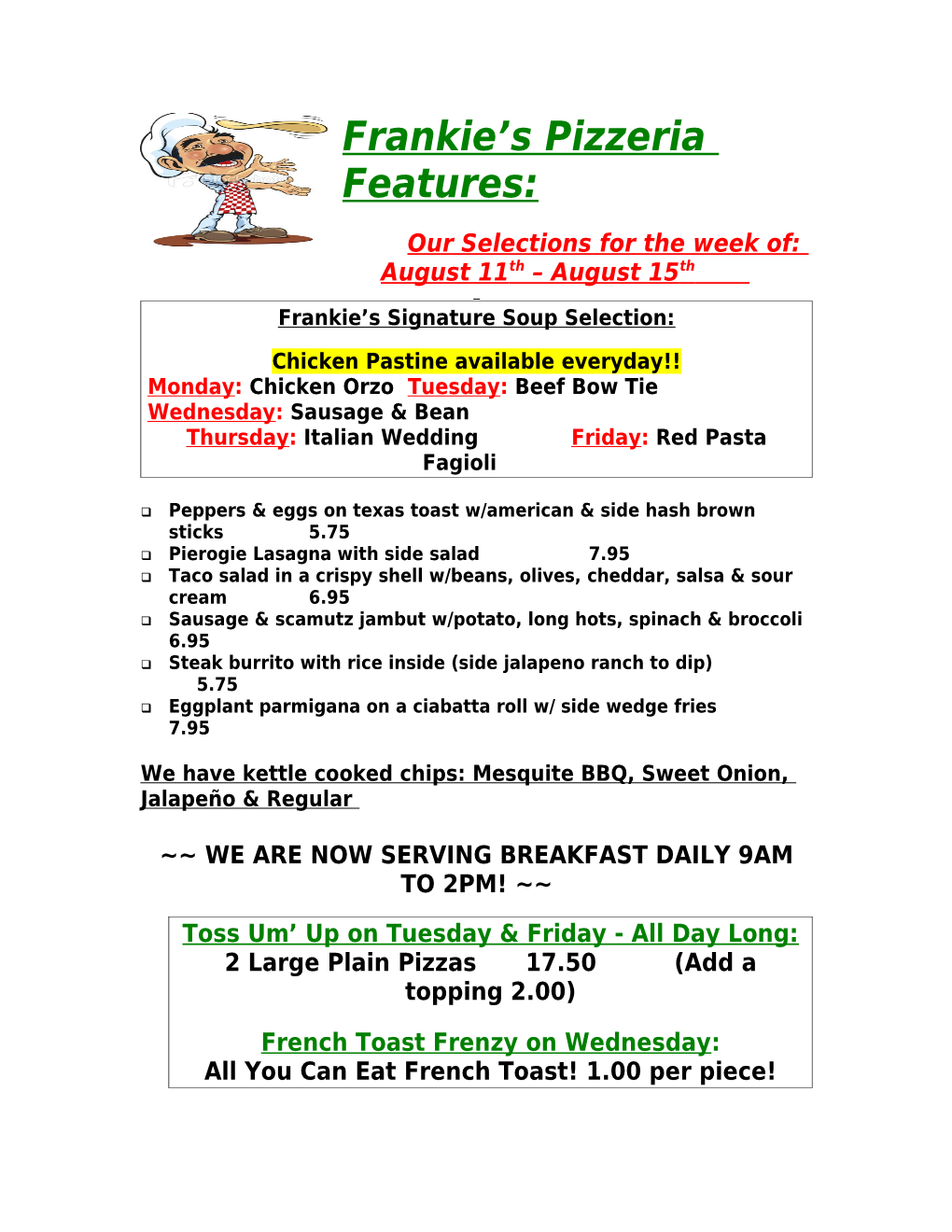 Frankie S Pizzeria Features