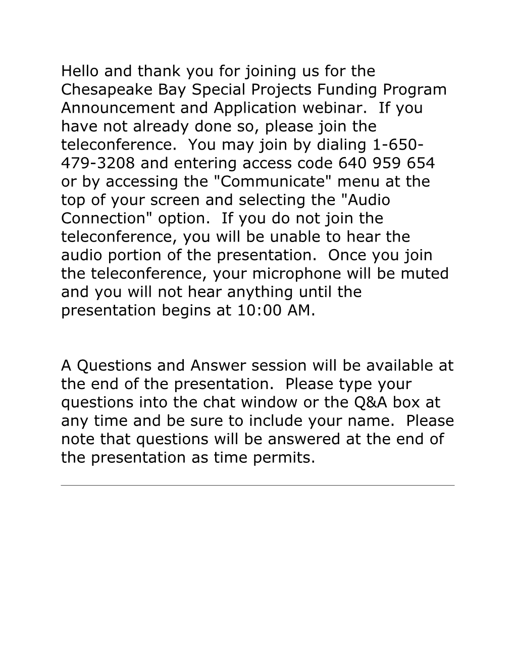 Is the Bidding Threshold Still Under $25,000 Phone Solicitation, and Above $25,000 Sealed Bids?