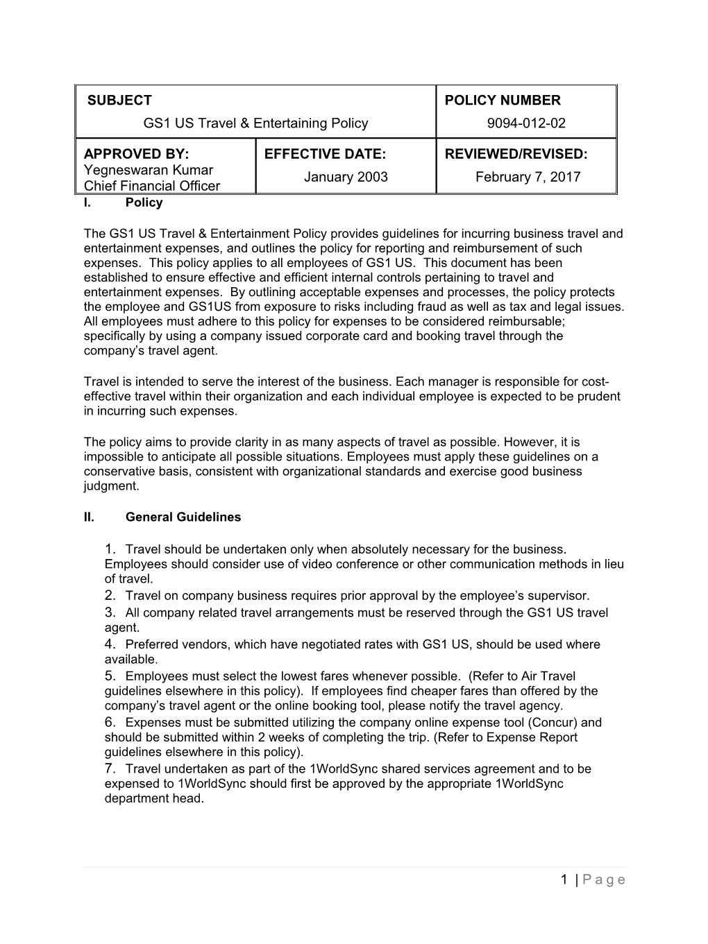 The GS1 US Travel & Entertainment Policy Provides Guidelines for Incurring Business Travel