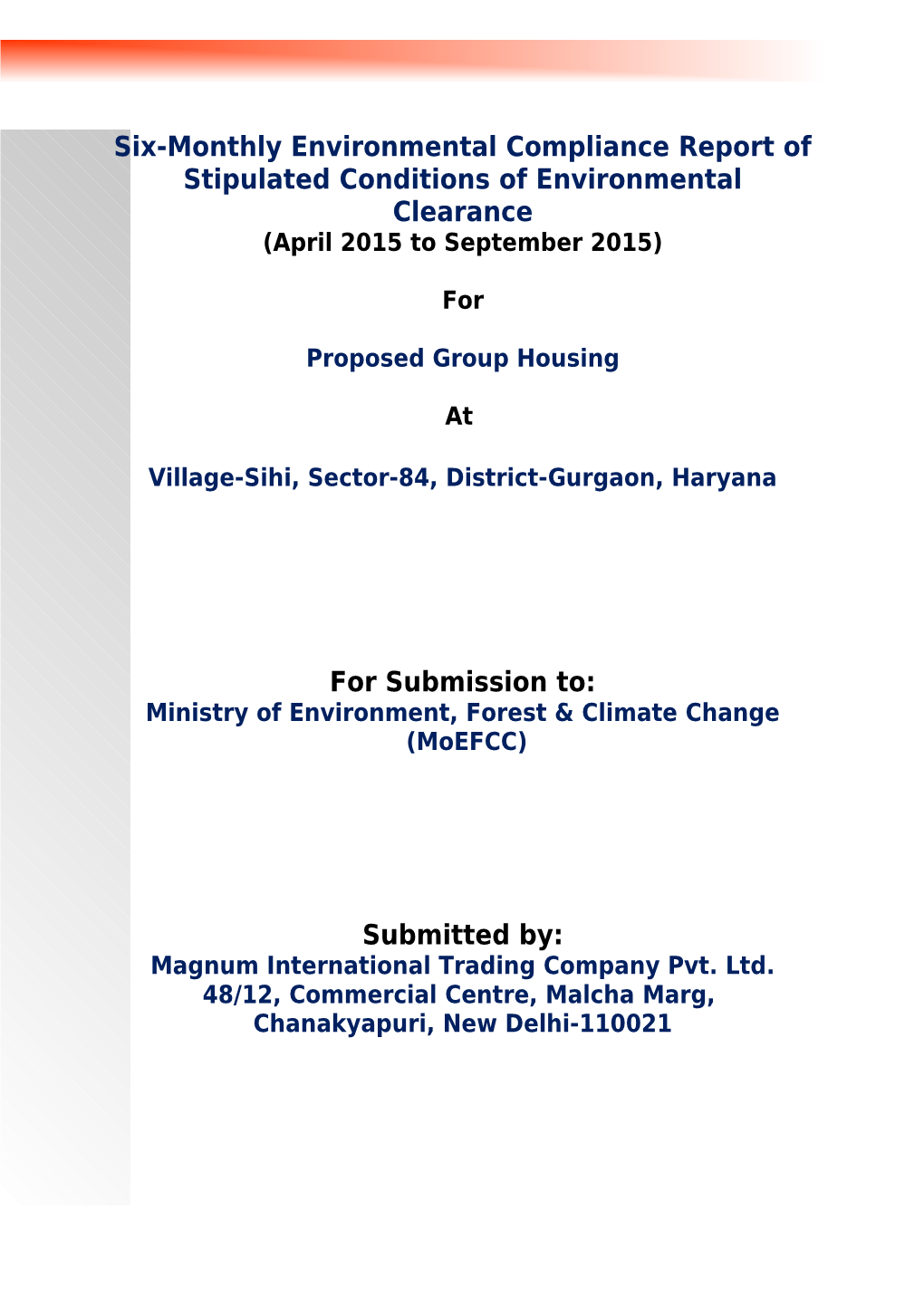 Project: Proposed Group Housing Project at Village-Sihi, Sector-84, Gurgaon, Haryana