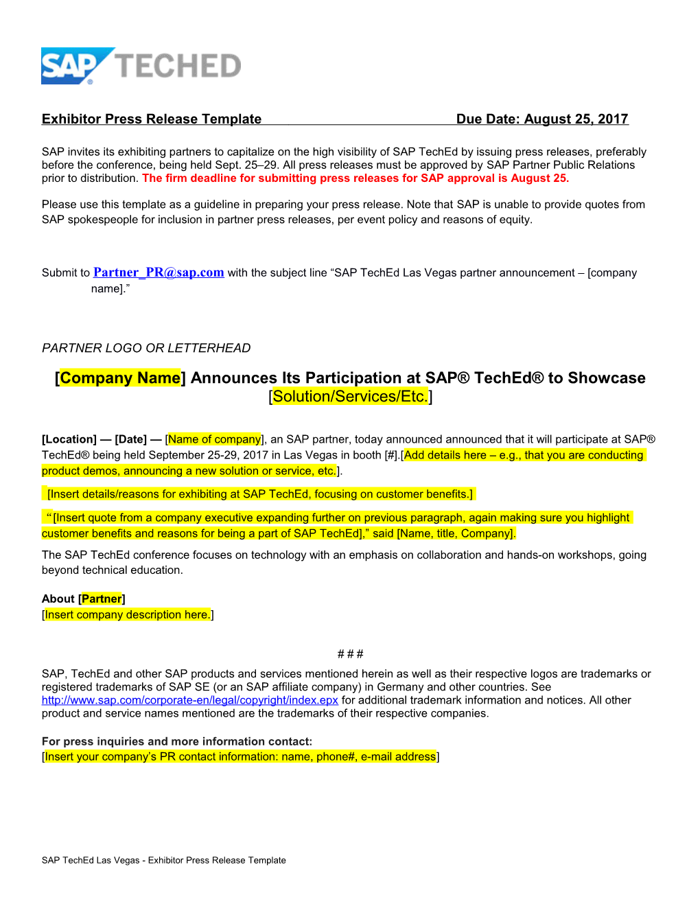 Exhibitor Press Release Template Due Date: August 25, 2017