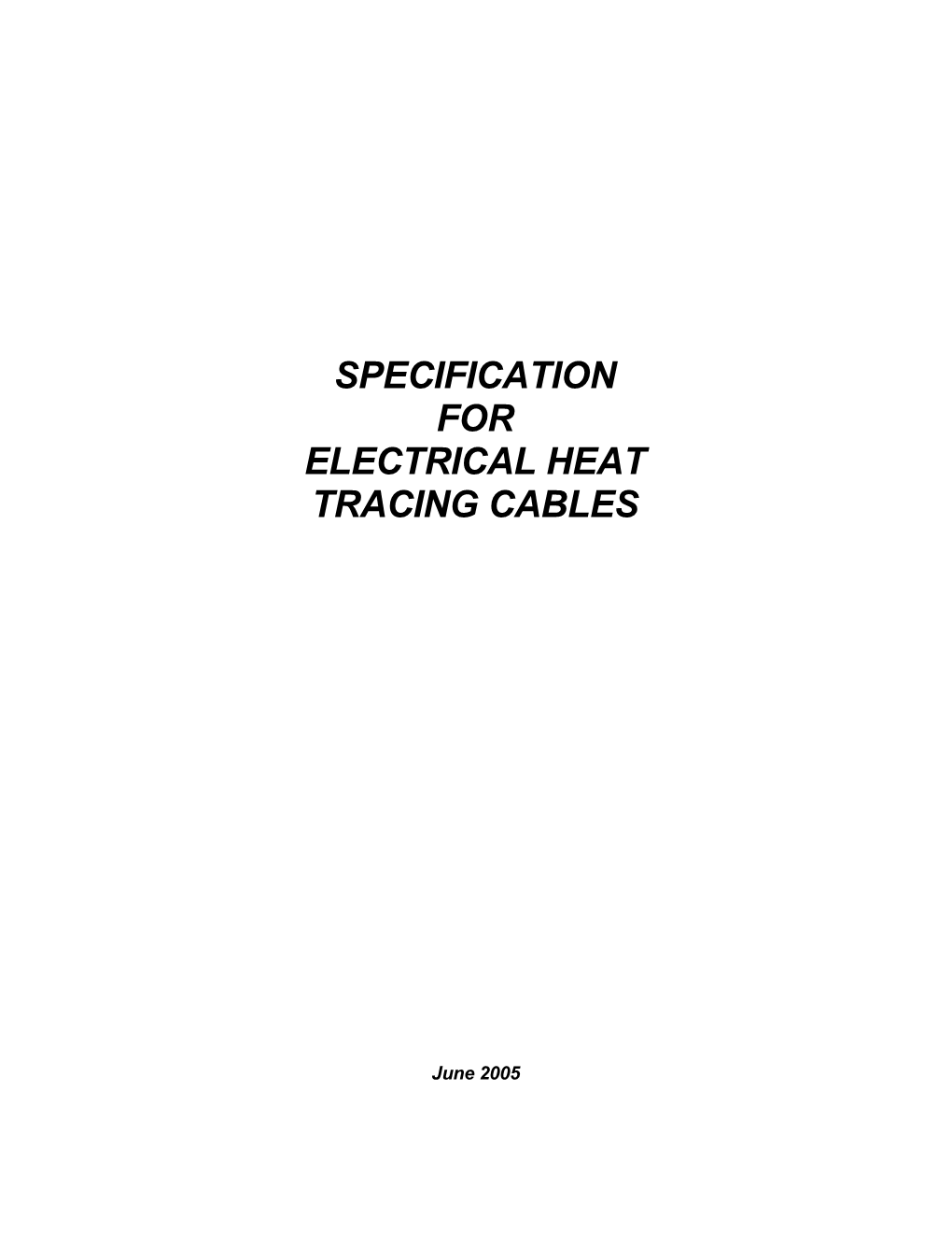 Electric Heat Tracing Cables Specification