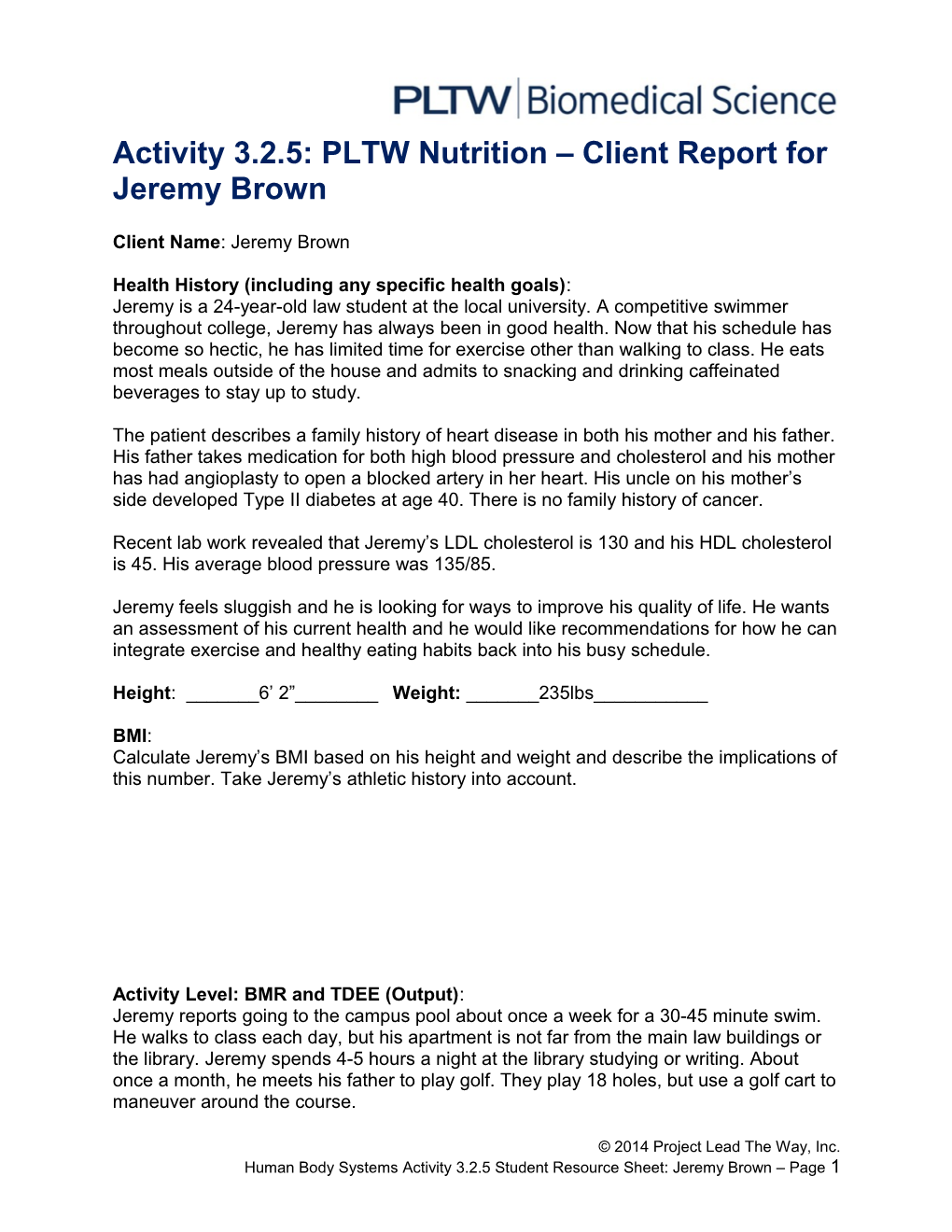 Activity 3.2.5: PLTW Nutrition Client Report for Jeremy Brown