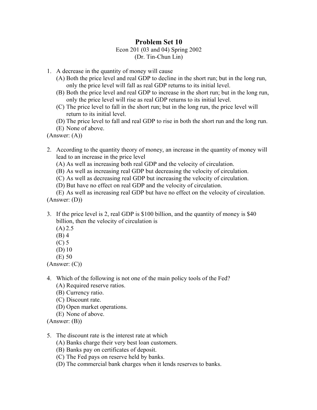 Econ 201 (03 and 04) Spring 2002