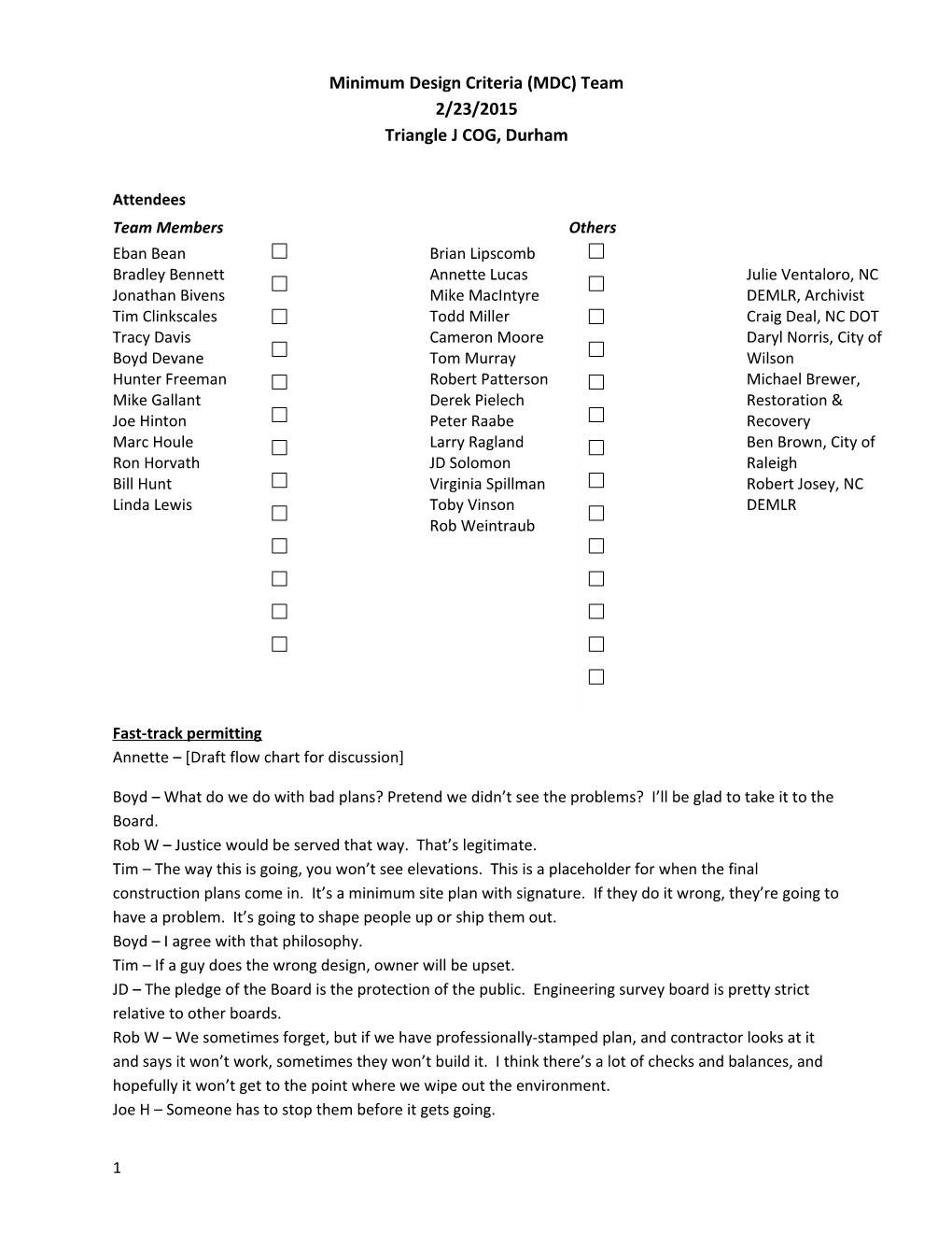 Minimum Design Criteria (MDC) Team 2/23/2015 Triangle J COG, Durham