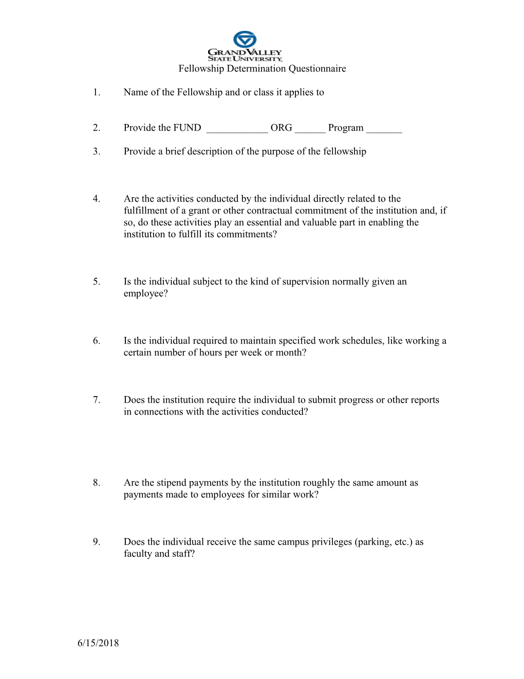 Fellowship Determination Questionnaire