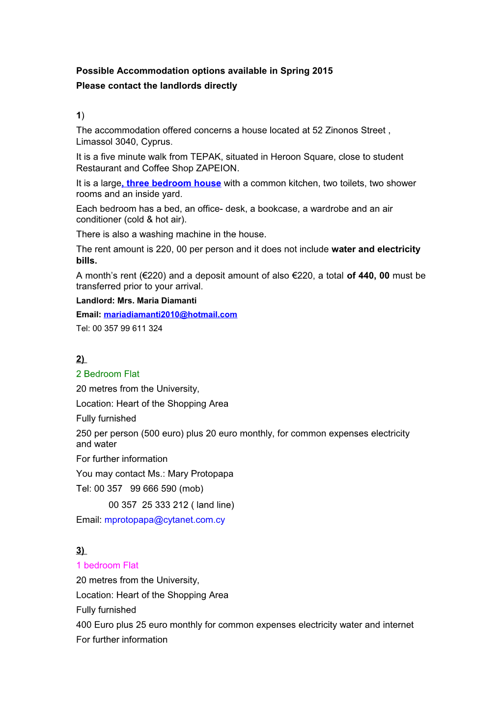 Possible Accommodation Options Available in Spring 2015