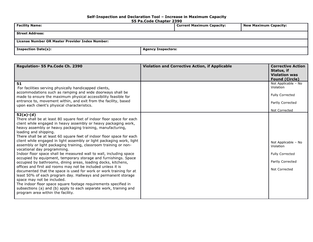 Self-Inspection and Declaration Tool Increase in Maximum Capacity