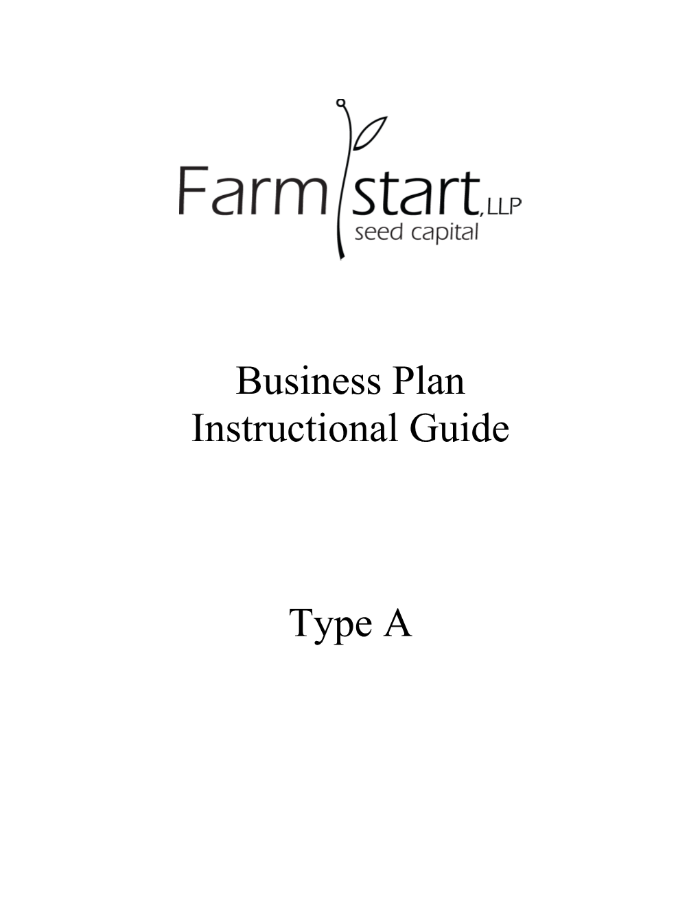 Farmstart Business Plan Instructional Guide