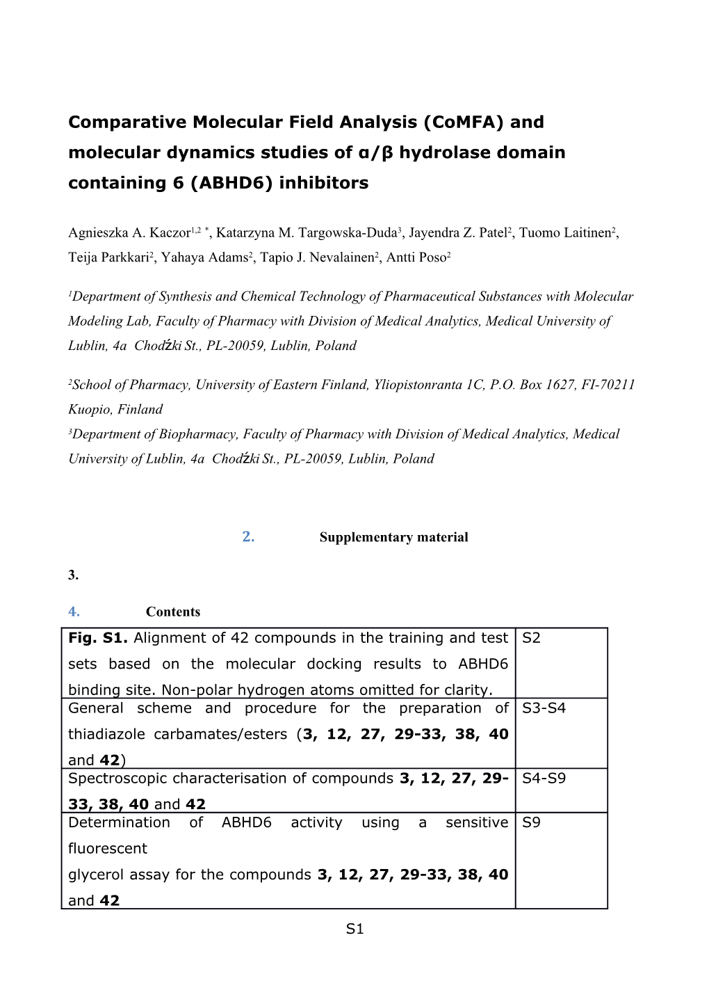 Comparative Molecular Field Analysis (Comfa) and Molecular Dynamics Studies of Α/Β Hydrolase