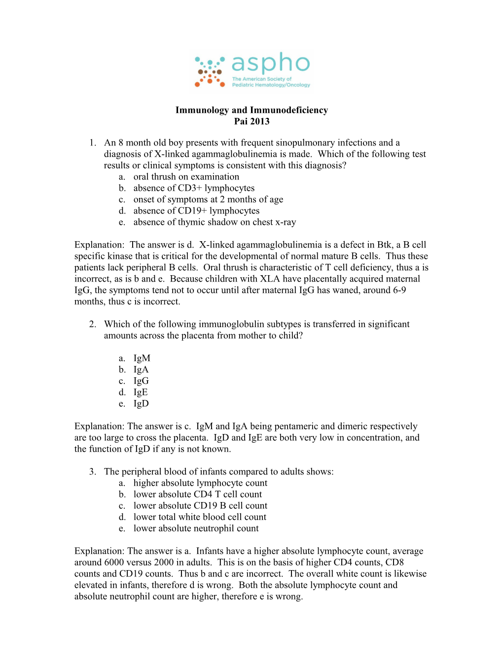 Immunology and Immunodeficiency for the Hematologist/Oncologist