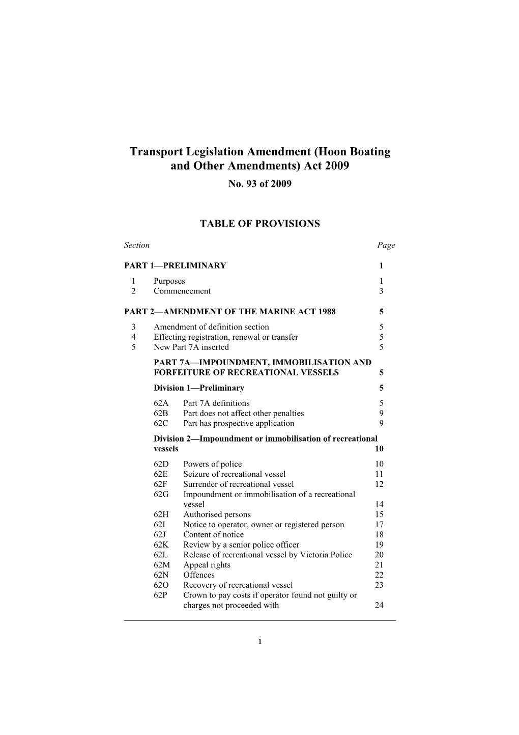 Transport Legislation Amendment (Hoon Boating and Other Amendments) Act 2009