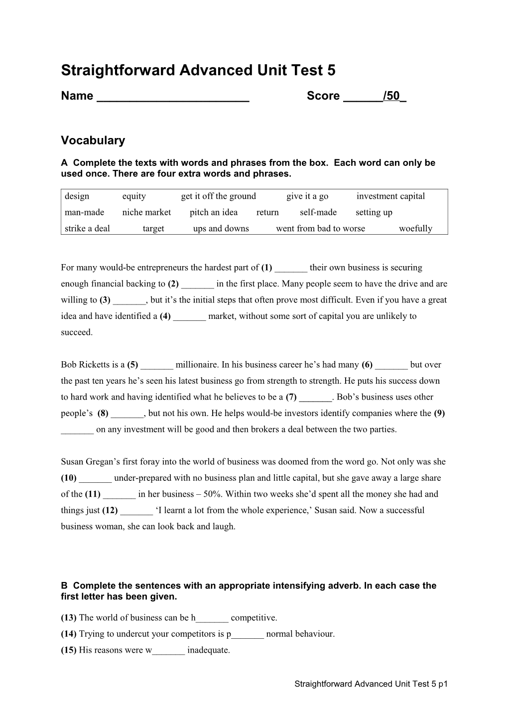 Straightforward Advanced Unit Test 5