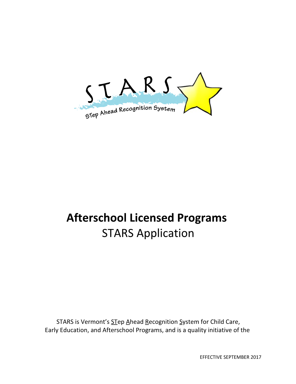 STARS Is Vermont S Step Ahead Recognition System for Child Care