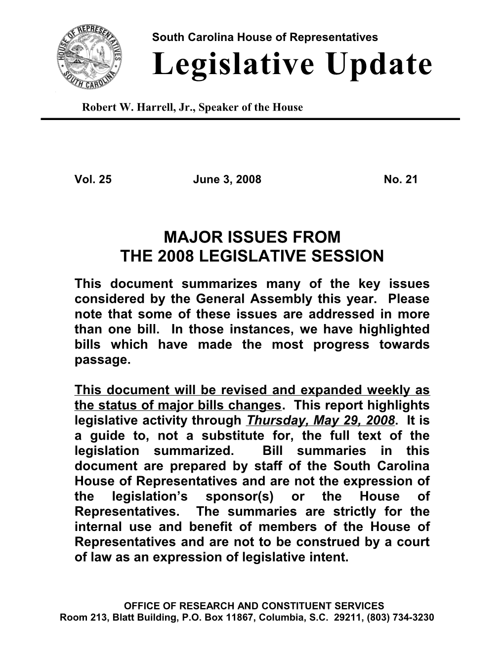 Legislative Update - Vol. 25 No. 21 June 3, 2008 - South Carolina Legislature Online