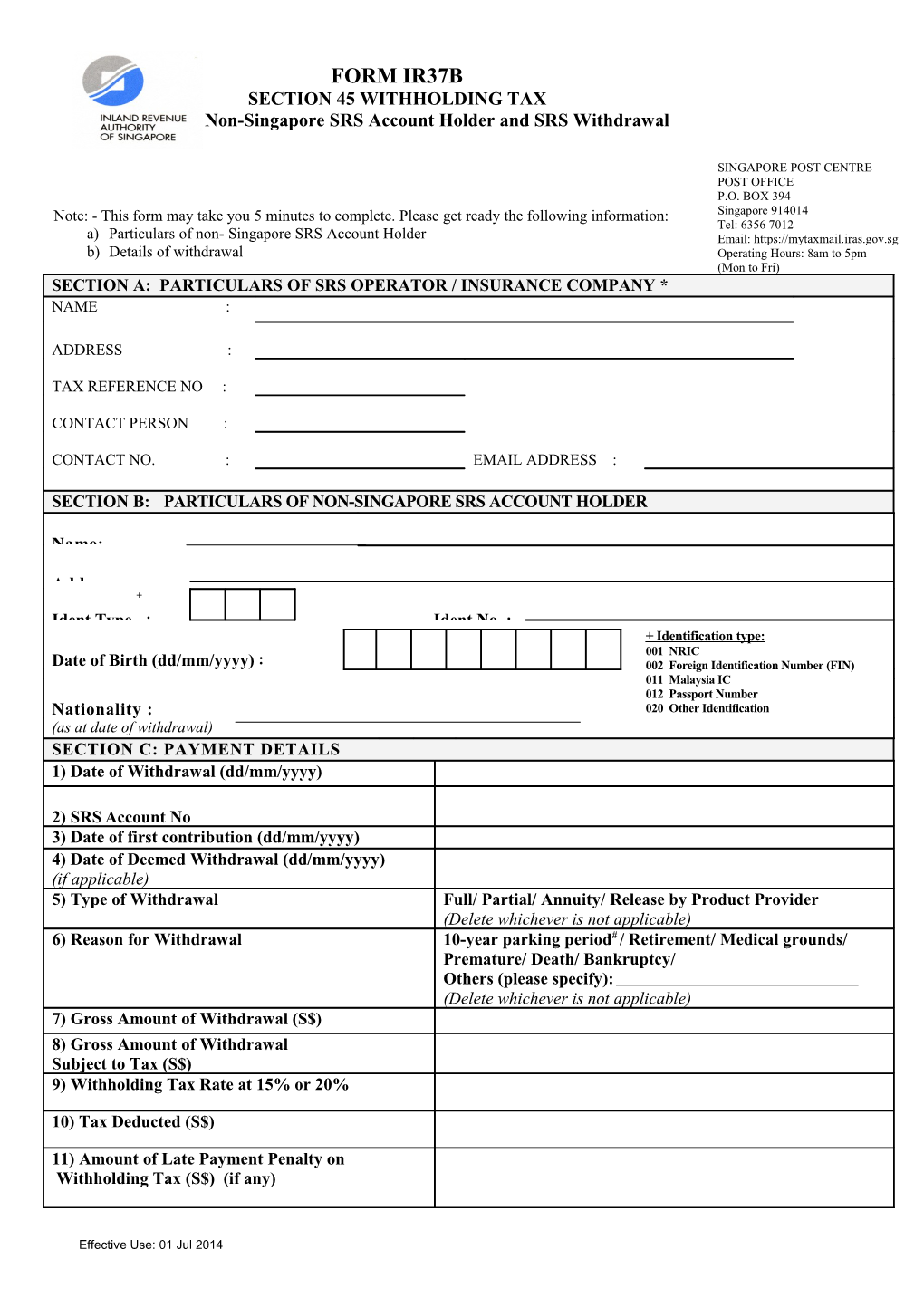 Section A: Particulars of Srs Operator / Insurance Company *