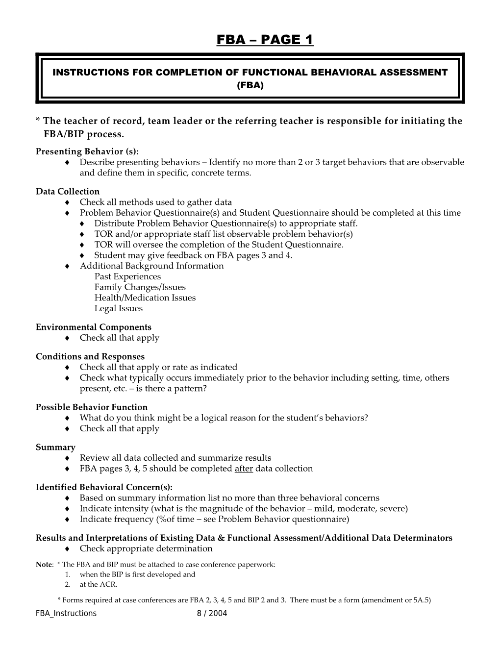 Instructions for Completion of Functional Behavioral Assessment (Fba)