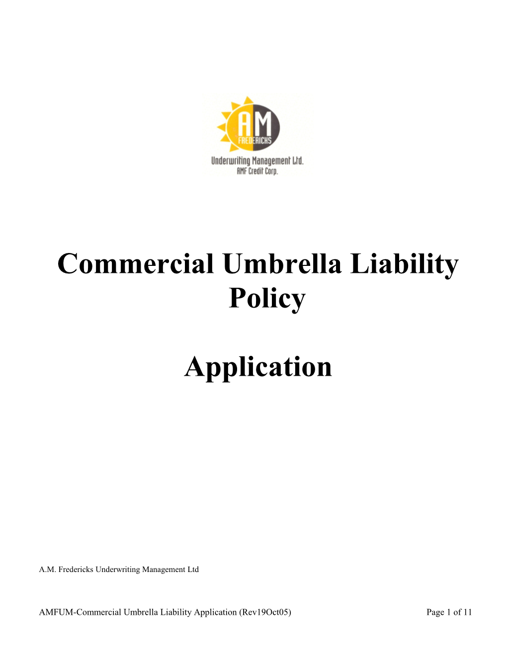 Commercial Umbrella Liability Policy