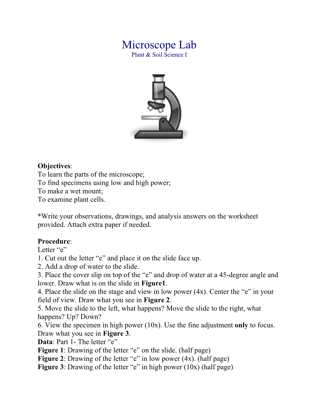 To Find Specimens Using Low and High Power;