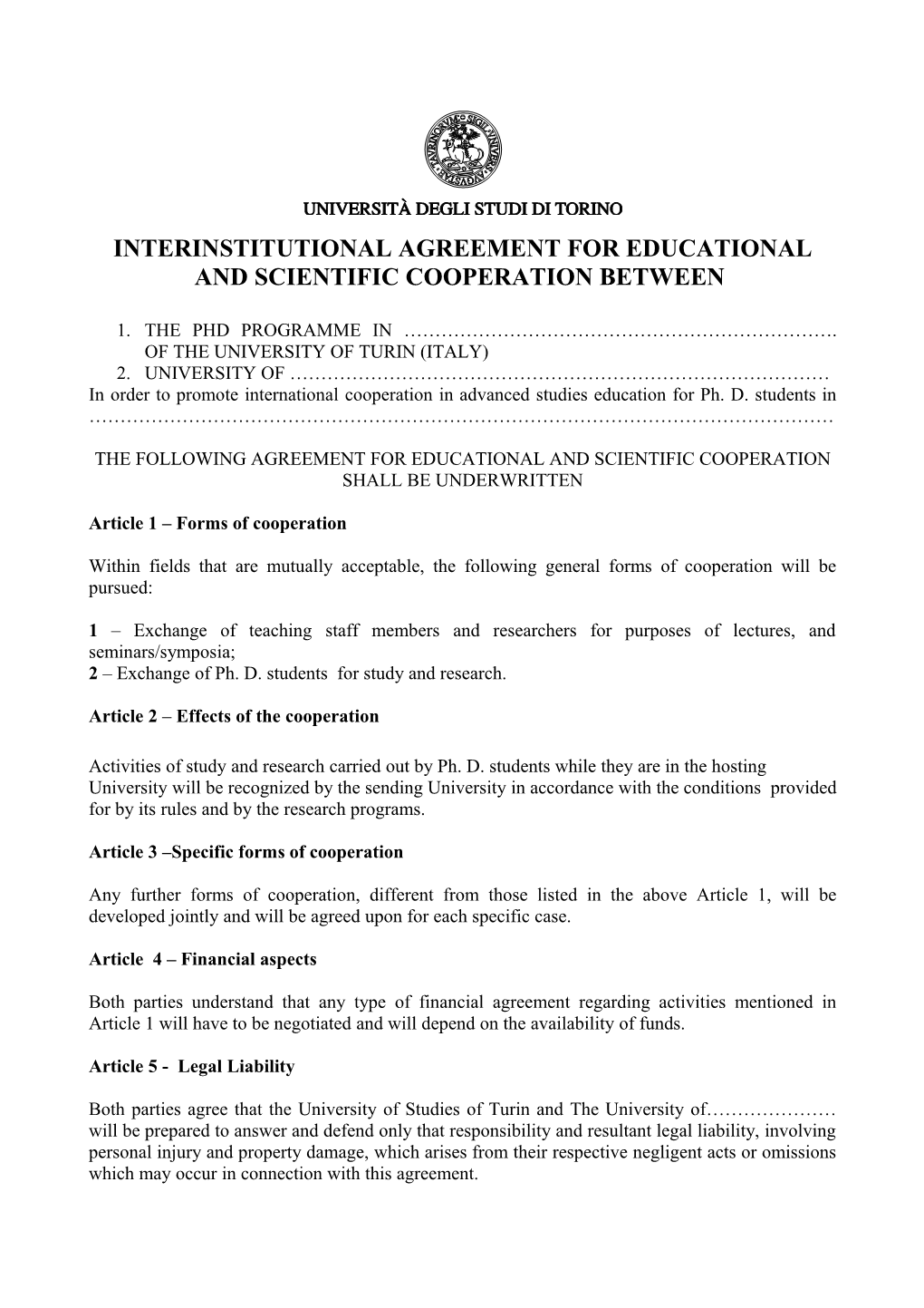 Interinstitutional Agreement for Educational and Scientific Cooperation Between