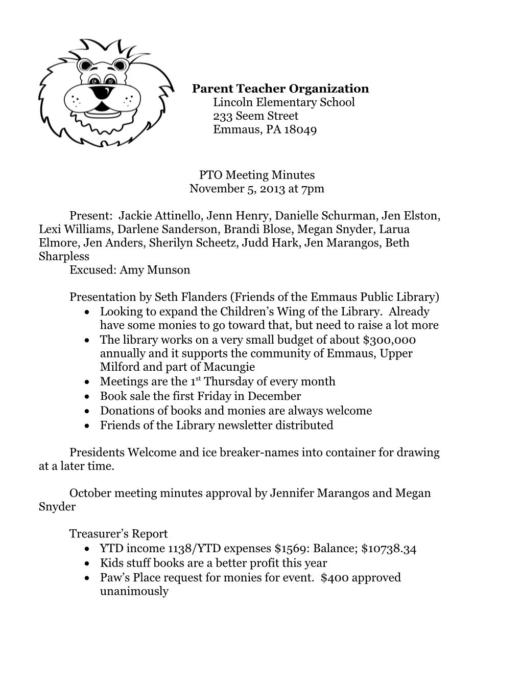 Parent Teacher Organization