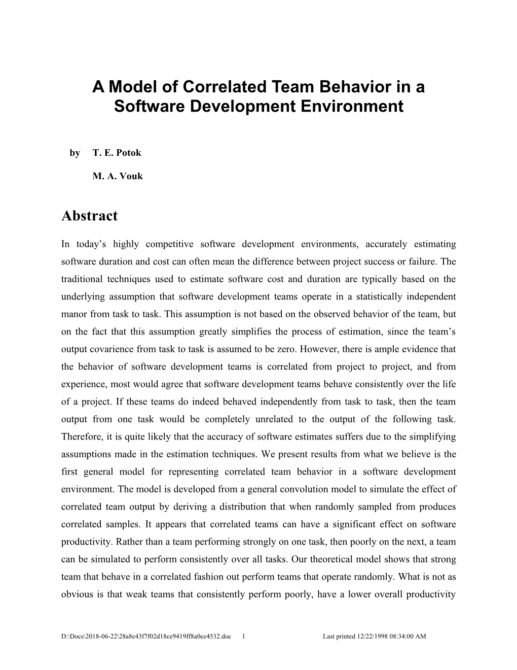 A Model of Correlated Team Behavior in a Software Development Environment