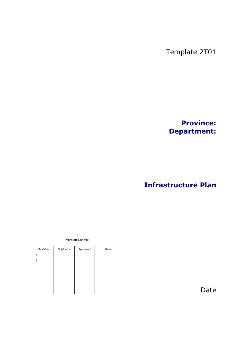 2T01 - Infrastructure Plan Template - 2006