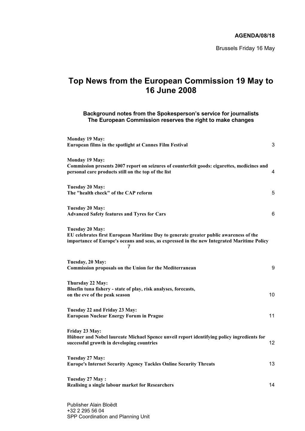 Top News from the European Commission19 May to 16 June 2008