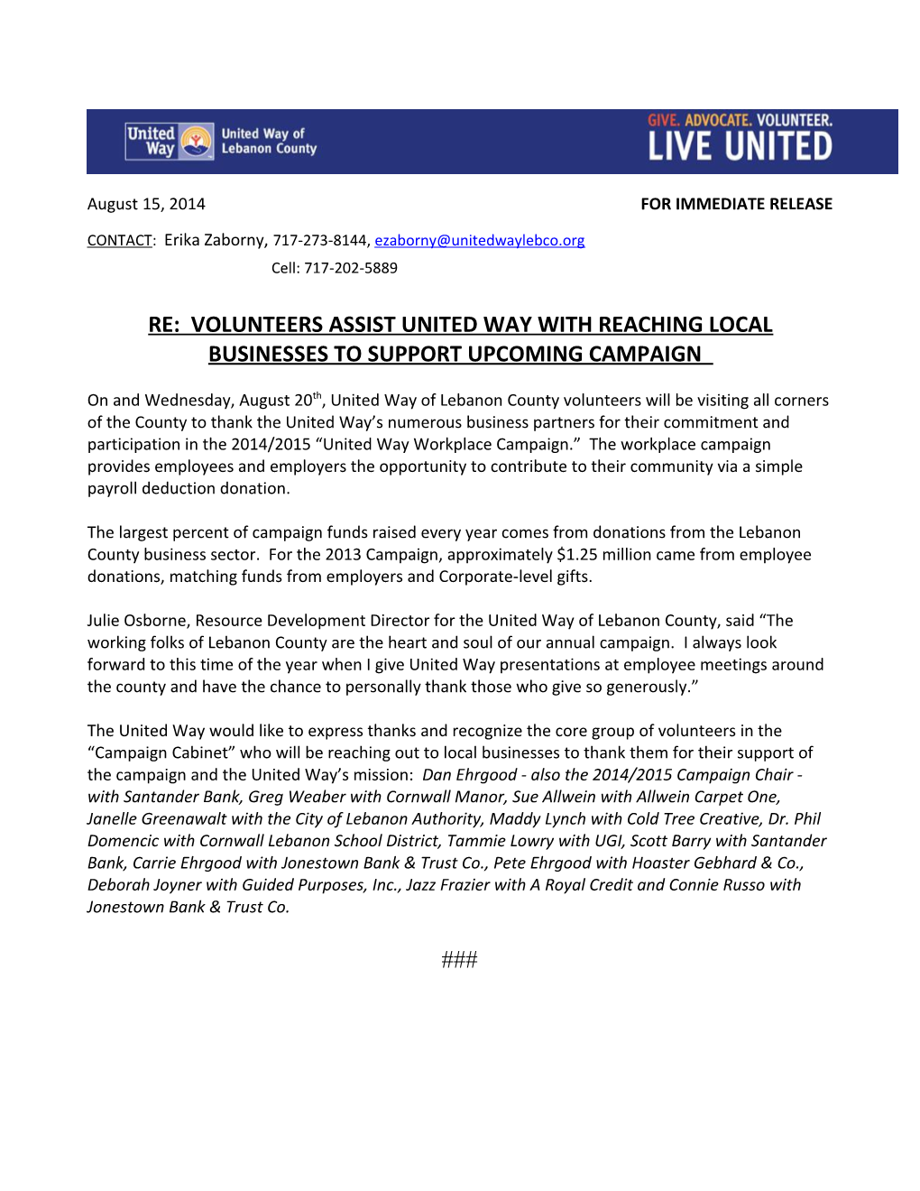 Re: Volunteers Assist United Way with Reaching Local Businesses to Support Upcoming Campaign