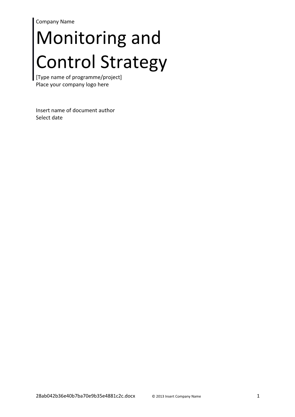 Monitoring and Control Strategy