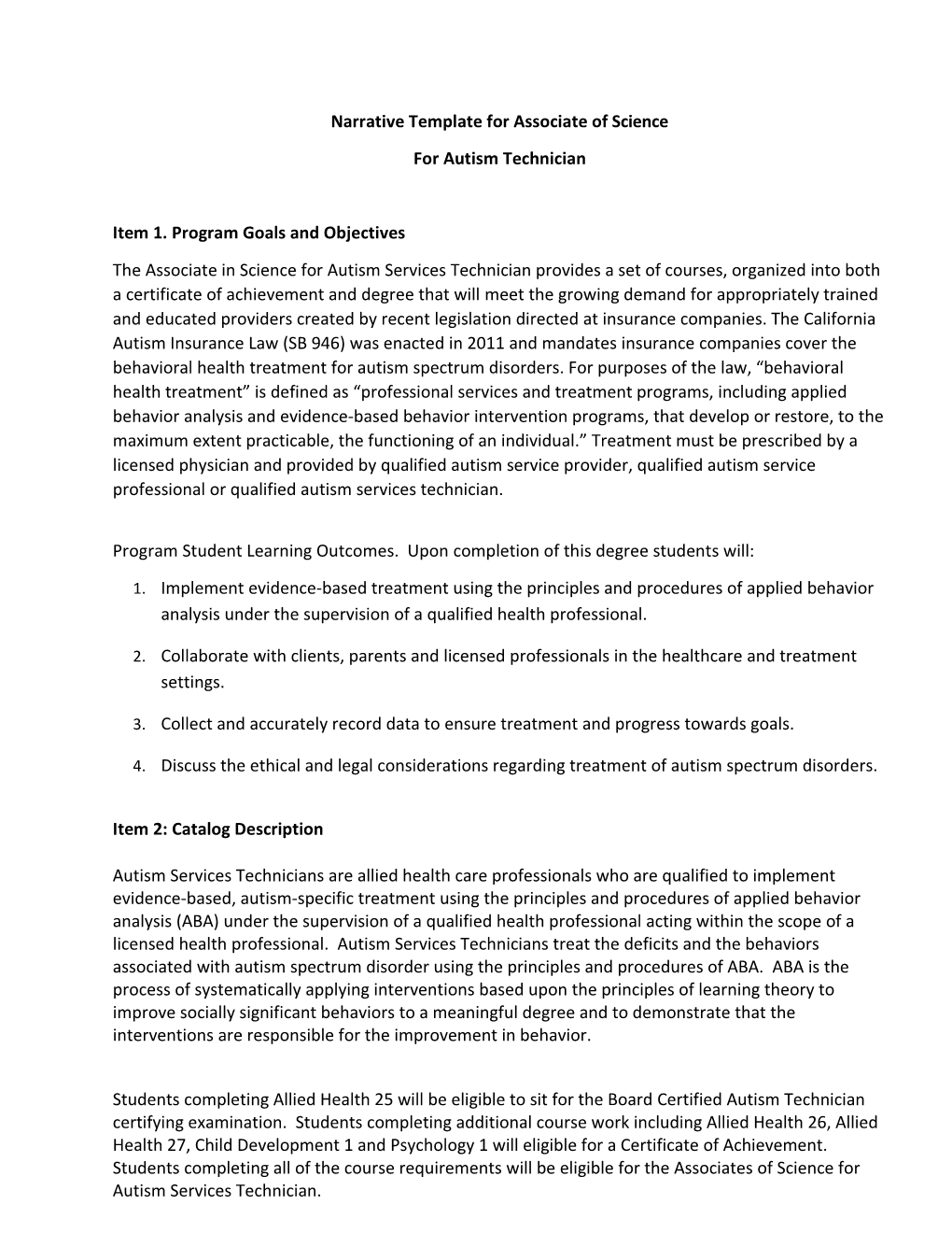 Narrative Template for Associate of Science