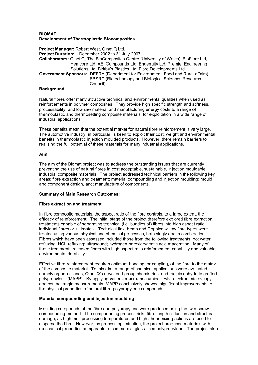 Development of Thermoplastic Biocomposites