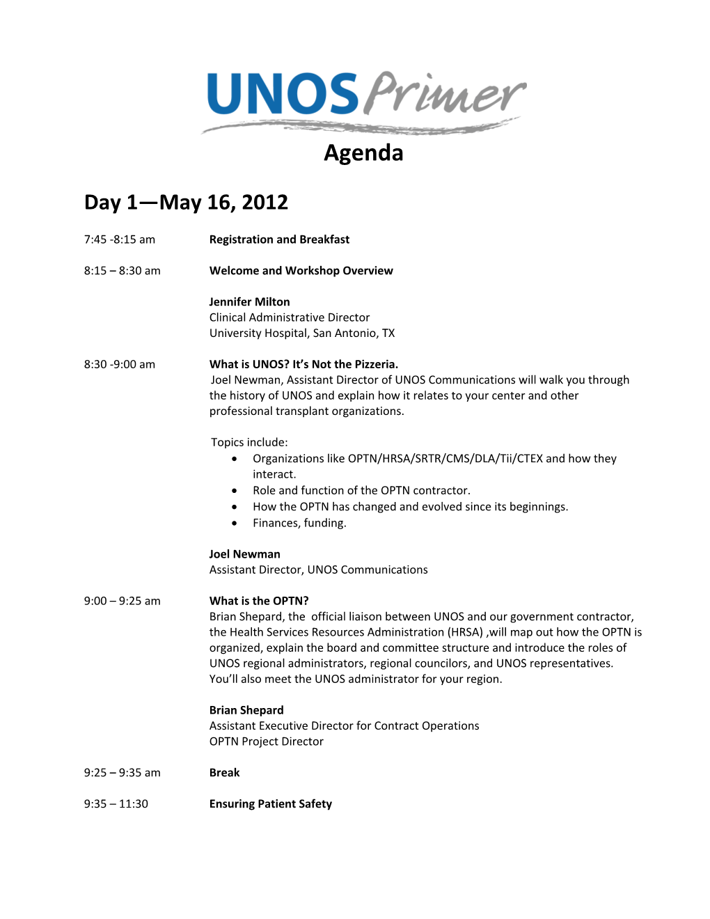 October UNOS Primer 2011 Agenda
