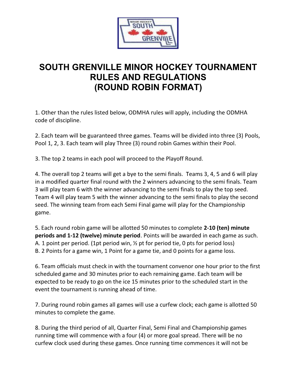 South Grenville Minor Hockey Tournament Rules and Regulations